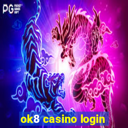 ok8 casino login